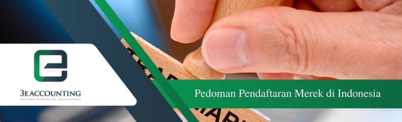 Pedoman Pendaftaran Merek Dagang Di Indonesia E Accounting