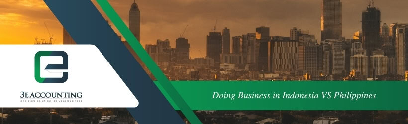 Doing Business in Indonesia VS Philippines