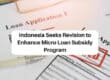 Indonesia Seeks Revision to Enhance Micro Loan Subsidy Program