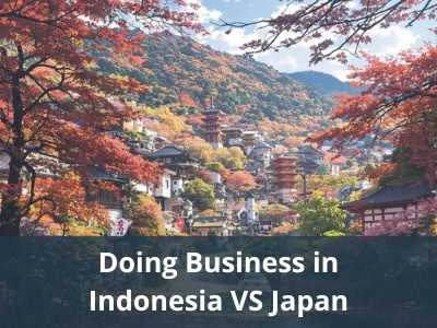 Doing Business in Indonesia VS Japan